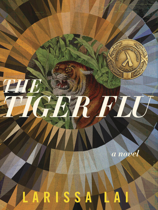 Title details for The Tiger Flu by Larissa Lai - Wait list